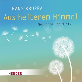 Hans Kruppa: Aus heiterem Himmel