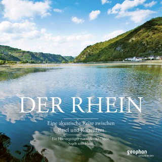 Matthias Morgenroth, Reinhard Kober, Silja Tietz: Der Rhein