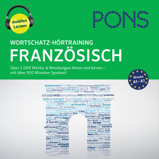 PONS: PONS Wortschatz-Hörtraining Französisch