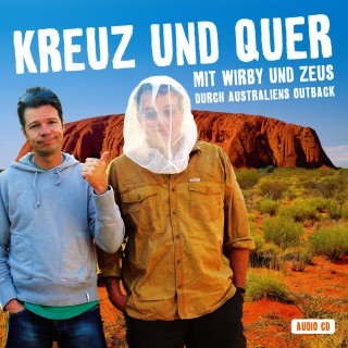 Michael Wirbitzky, Sascha Zeus: Kreuz und Quer - Australien