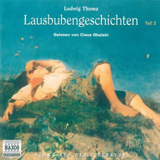 Ludwig Thoma: Lausbubengeschichten II