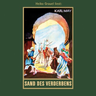 Karl May: Sand des Verderbens