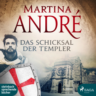 Martina André: Das Schicksal der Templer (Ungekürzt)