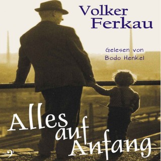 Volker Ferkau: Alles auf Anfang