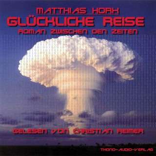 Matthias Horx: Glückliche Reise