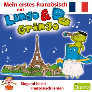 Holger Buhr: Mein erstes Französisch mit Lingo & Gringo