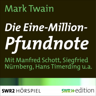 Mark Twain: Die Ein-Million-Pfundnote