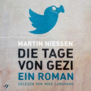 Martin Niessen: DIE TAGE VON GEZI