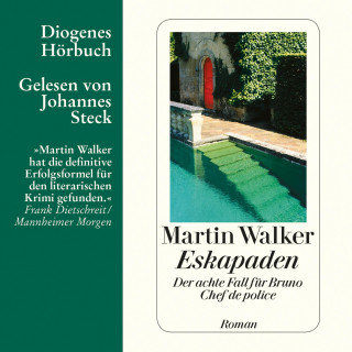 Martin Walker: Eskapaden