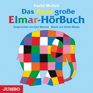 David McKee: Das neue große Elmar-Hörbuch