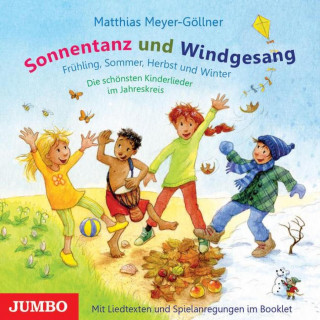 Matthias Meyer-Göllner: Sonnentanz und Windgesang