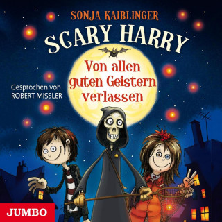 Sonja Kaiblinger: Scary Harry. Von allen guten Geistern verlassen [Band 1]