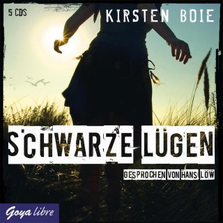 Kirsten Boie: Schwarze Lügen