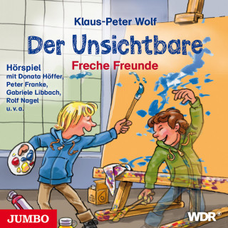Klaus-Peter Wolf: Der Unsichtbare. Freche Freunde