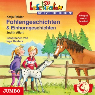 Katja Reider, Judith Allert: Lesepiraten. Fohlengeschichten und Einhorngeschichten