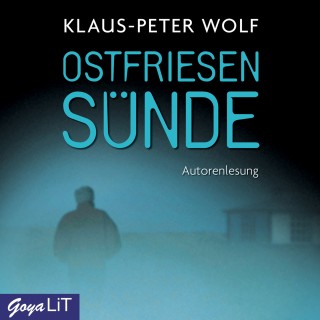 Klaus-Peter Wolf: Ostfriesensünde [Ostfriesenkrimis, Band 4]