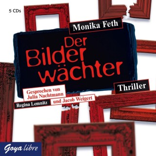 Monika Feth: Der Bilderwächter