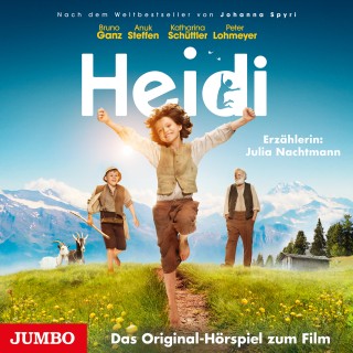 Johanna Spyri: Heidi. Das Original-Hörspiel zum Film