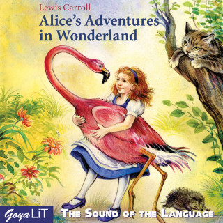 Lewis Carroll: Alice`s Adventures in Wonderland