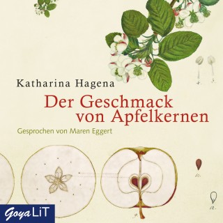 Katharina Hagena: Der Geschmack von Apfelkernen