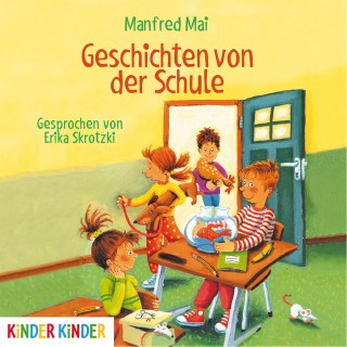 Manfred Mai: Geschichten von der Schule