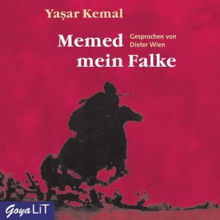Yasar Kemal: Memed mein Falke