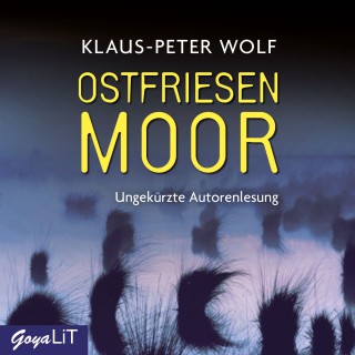 Klaus-Peter Wolf: Ostfriesenmoor [Ostfriesenkrimis, Band 7 (Ungekürzt)]