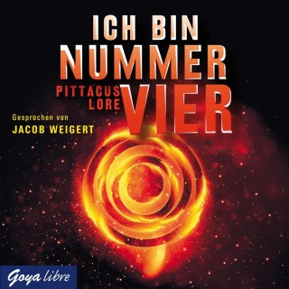 Pittacus Lore: Ich bin Nummer Vier