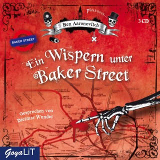 Ben Aaronovitch: Ein Wispern unter Baker Street