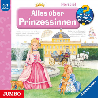 Melanie Brockamp, Andrea Erne: Alles über Prinzessinnen [Wieso? Weshalb? Warum? Folge 15]