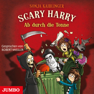 Sonja Kaiblinger: Scary Harry. Ab durch die Tonne [Band 4]
