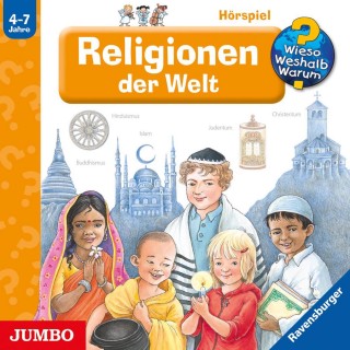 Angela Weinhold: Religionen der Welt [Wieso? Weshalb? Warum? Folge 23]