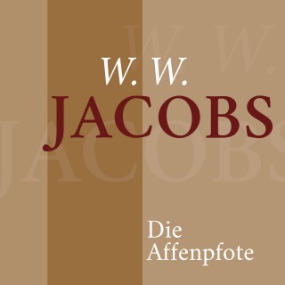 W. W. Jacobs: W. W. Jacobs – Die Affenpfote