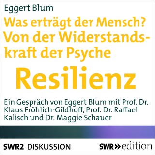 Eggert Blum: Was erträgt ein Mensch?