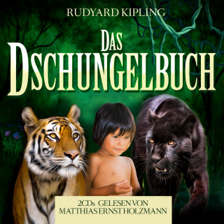 Rudyard Kipling, Thomas Tippner: Das Dschungelbuch