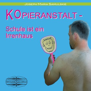 Joseph Maria Samulskie: Kopieranstalt