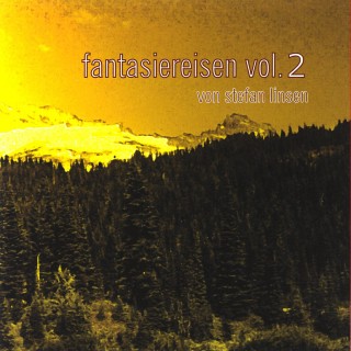 Stefan Linsen: Stefan Linsen - fantasiereisen vol.2