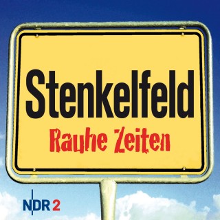 Stenkelfeld: Stenkelfeld - Rauhe Zeiten