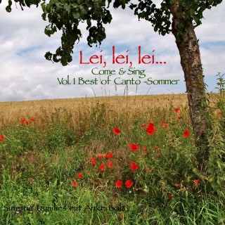 Anke Bolz: Lei, lei, lei - Come & Sing Vol.1