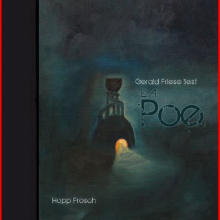 Gerald Friese: Edgar Allan Poe - Hopp Frosch