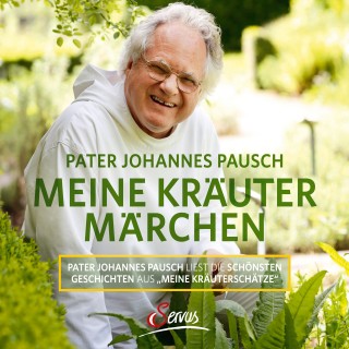 Johannes Pausch: Meine Kräutermärchen
