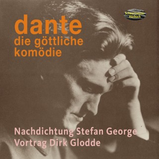 Dante Aligheri: Die göttliche Komödie