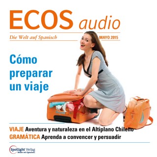 Covadonga Jiménez: Spanisch lernen Audio - Reisevorbereitungen