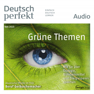 Various Artists, Spotlight Verlag: Deutsch lernen Audio - Grüne Themen