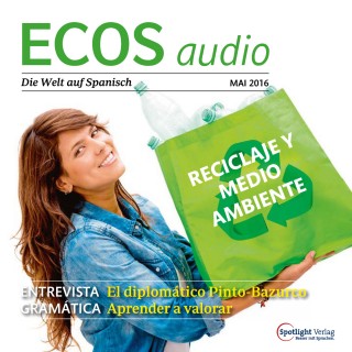 Covadonga Jiménez: Spanisch lernen Audio - Recycling und Umwelt
