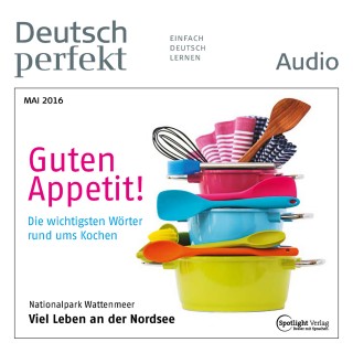 Spotlight Verlag: Deutsch lernen Audio - Guten Appetit!