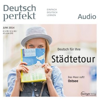Spotlight Verlag: Deutsch lernen Audio - Deutsch für Ihre Städtetour