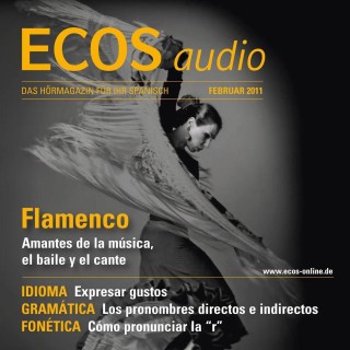 Covadonga Jiménez, Spotlight Verlag: Spanisch lernen Audio - Flamenco