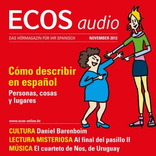 Covadonga Jiménez: Spanisch lernen Audio - Beschreiben auf Spanisch