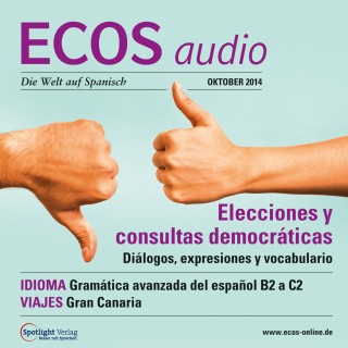 Covadonga Jiménez: Spanisch lernen Audio - Wahlen und Volksbefragungen